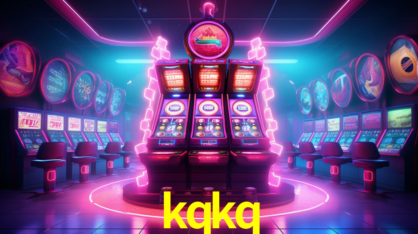 kqkq,kqkq apk